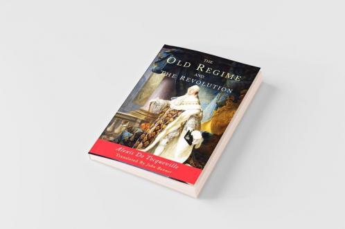 The Old Regime and the Revolution