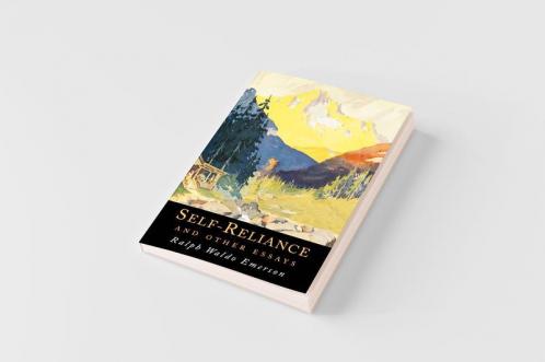 Self-Reliance and Other Essays