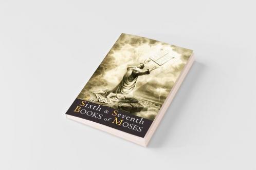 The Sixth and Seventh Books of Moses