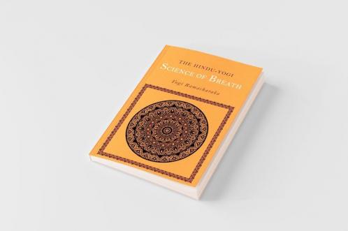 The Hindu-Yogi Science of Breath