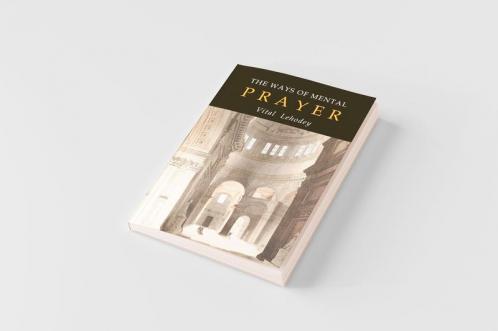 The Ways of Mental Prayer