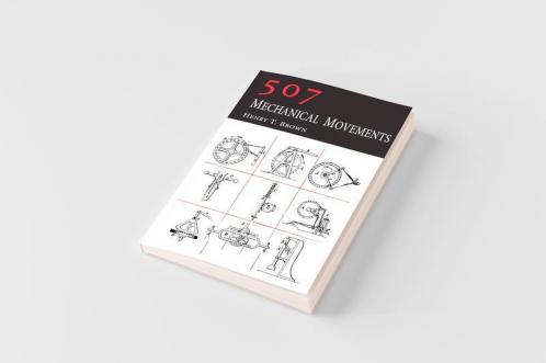 507 Mechanical Movements