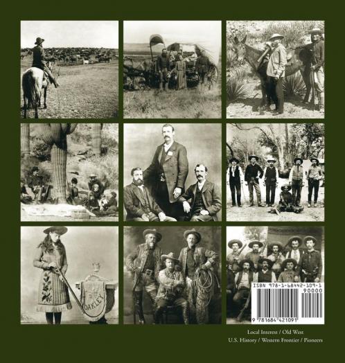 Historic Photos of Heroes of the Old West