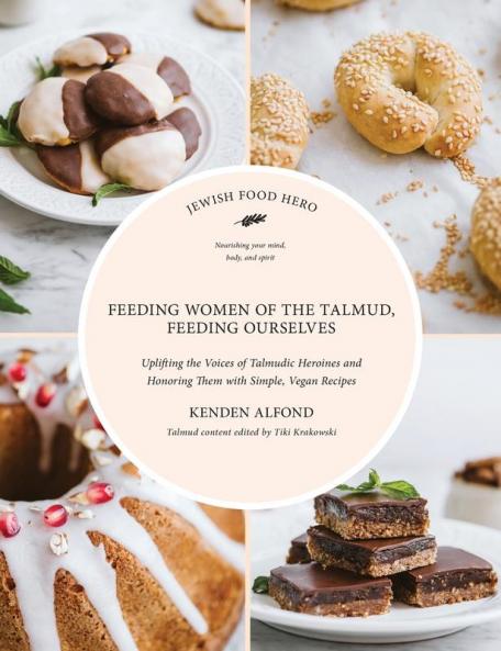 Feeding Women of the Talmud Feeding Ourselves