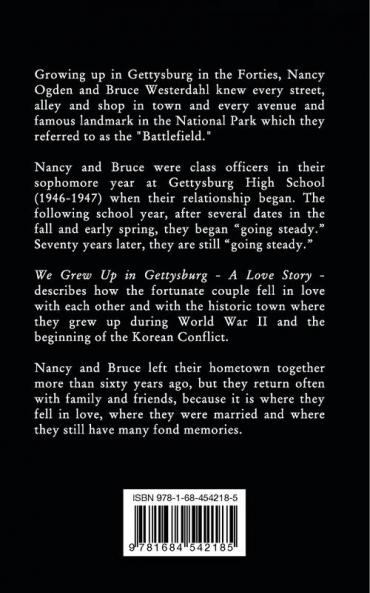 We Grew Up in Gettysburg