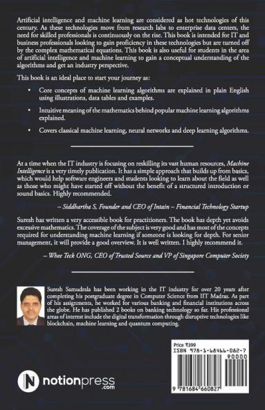 Machine Intelligence: Demystifying Machine Learning Neural Networks And Deep Learning