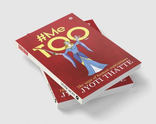 #Me Too : The saga of human aspirations