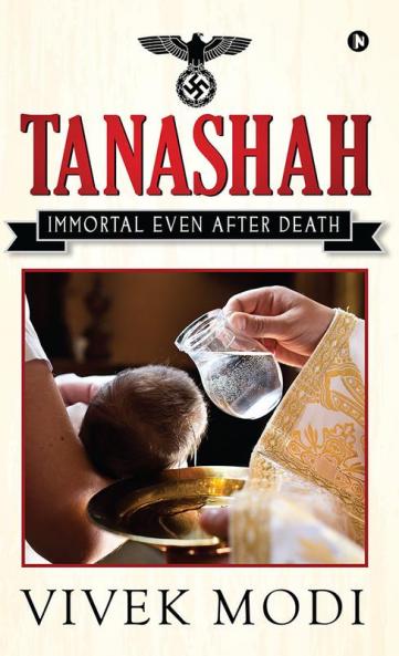 TANASHAH : IMMORTAL EVEN AFTER DEATH