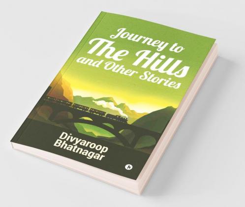 Journey To The Hills And Other Stories
