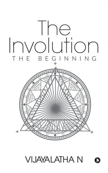 The Involution : The Beginning