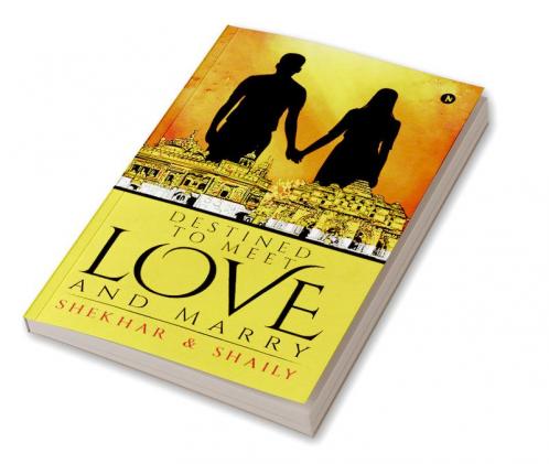 Destined to Meet Love and Marry