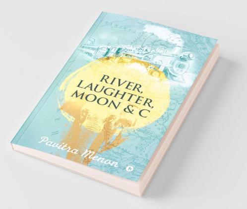 River Laughter Moon & C