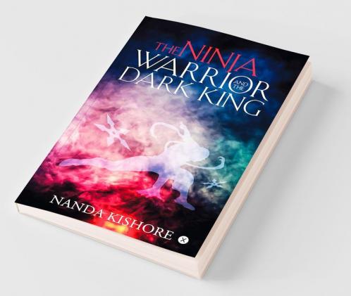 The Ninja Warrior And The Dark King