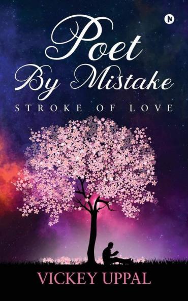 Poet By Mistake Stroke Of Love