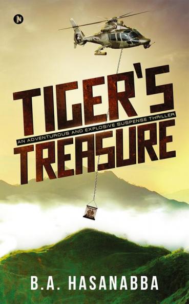 Tiger's Treasure : An Adventurous and Explosive Suspense Thriller