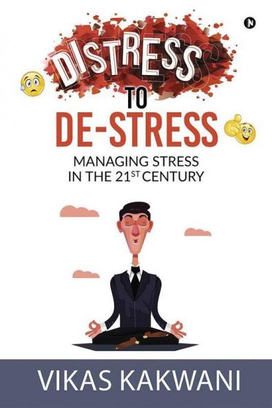 Distress to De-Stress