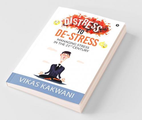 Distress to De-Stress
