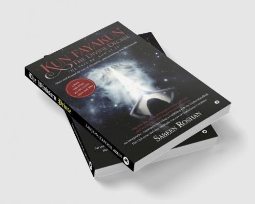 Kun Fayakun – The Divine Decree