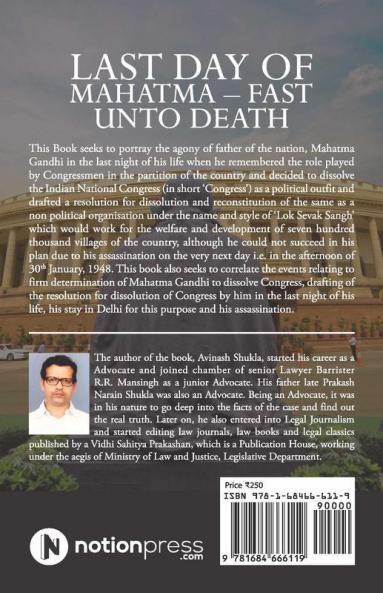 Last Day Of Mahatma - Fast Unto Death
