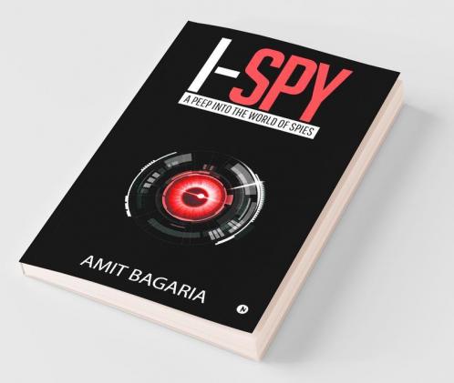 I-Spy: A Peep Into The World Of Spies