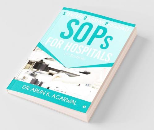 Standard Operating Procedures Sop For Hospitals 2Nd Edition