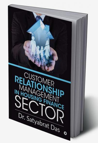 Customer Relationship Management in Housing Finance Sector