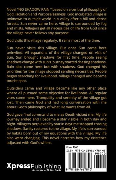 NO SHADOW RAIN : Allegorical Mystic Novel on God's Will