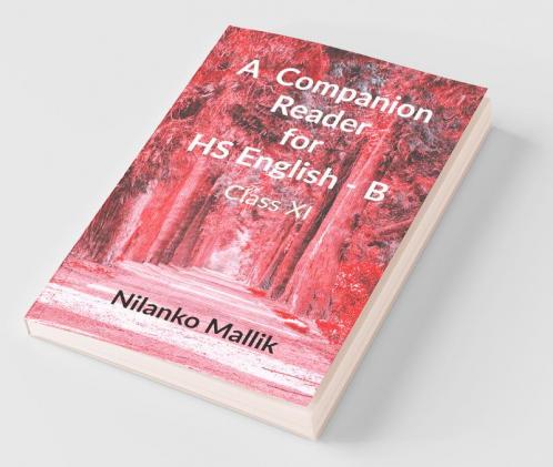 A Companion Reader For Hs Engish-B Class Xi