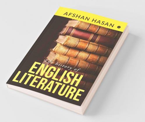 The History Of English Literature