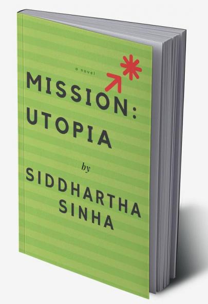MISSION: UTOPIA