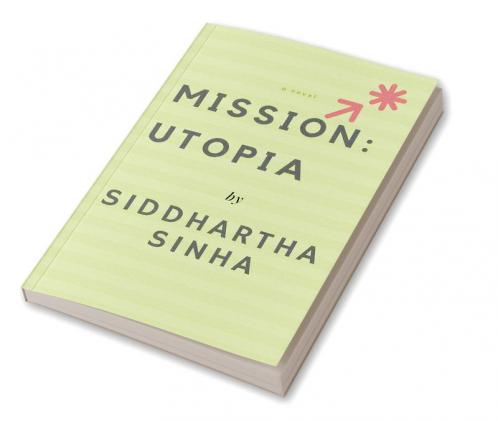 MISSION: UTOPIA
