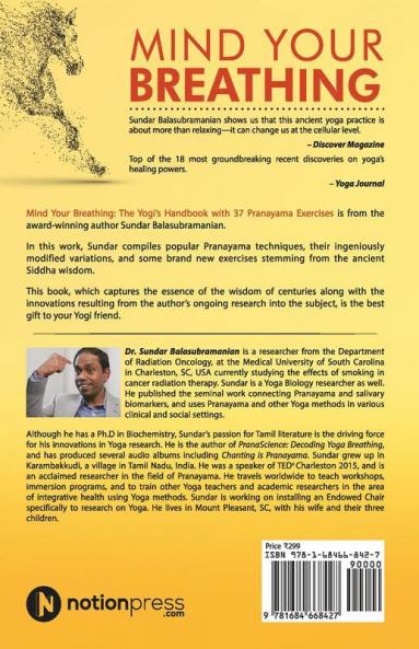 Mind Your Breathing : The Yogi’S Handbook With 37 Pranayama Exercises