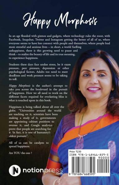 Happy Morphosis : Towards A Meaningful Life