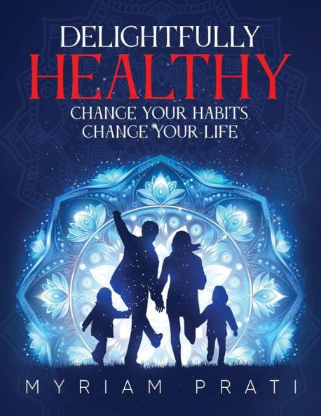 Delightfully Healthy