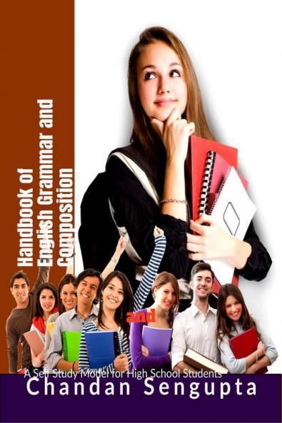 Handbook of English Grammar and Composition: A Self Study Model for High School Students