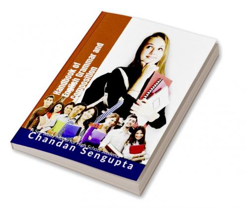 Handbook of English Grammar and Composition: A Self Study Model for High School Students