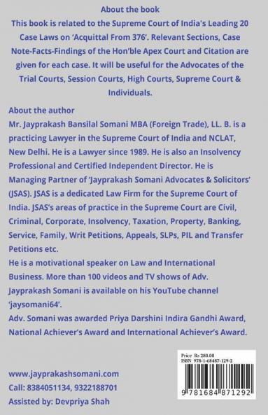 ‘Acquittal From 376’ Supreme Court’S Latest Leading Case Laws : Case Notes- Facts- Findings Of Apex Court Judges And Citations