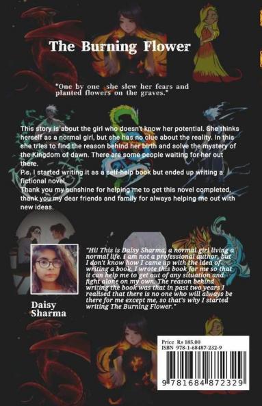 The Burning Flower : Unfolding The Mystery
