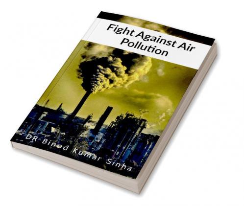 Fight Against Air Pollution