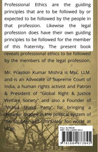 ADVOCACY AND PROFESSIONAL ETHICS