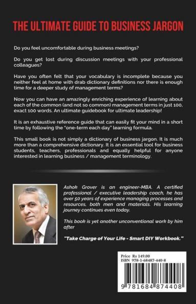 The Ultimate Guide To Business Jargon (Volume 1) : Clarity On Management Terms In 100 Words Each