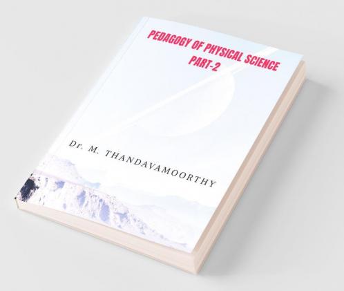 Pedagogy Of Physical Science Part 2