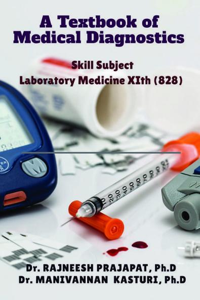 A Textbook Of Medical Diagnostics: Laboratory Medicine Xith (828)