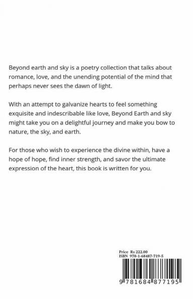 Beyond Earth And Sky: The One Who Has Seen The Darkness Can See The Light