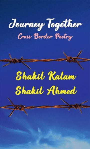 Journey Together : Cross Border Poetry