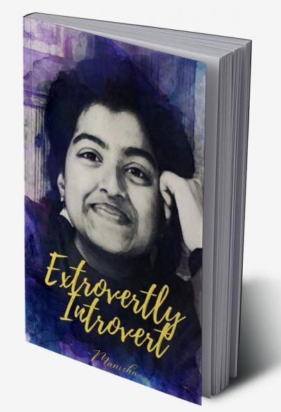 Extrovertly Introvert