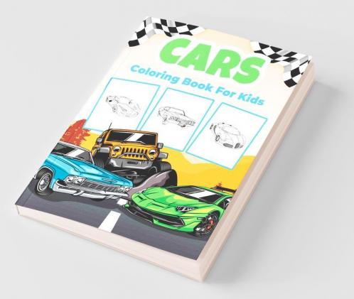 Cars Coloring Book For Kids Great Car Activity Book For Boys Girls And Kids. Perfect Car Gifts For Children And Toddlers