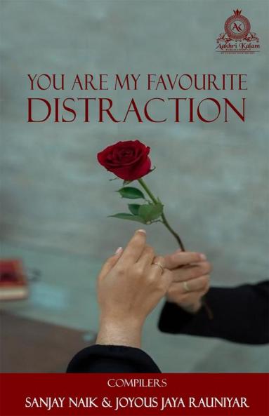 You Are My Favourite Distraction