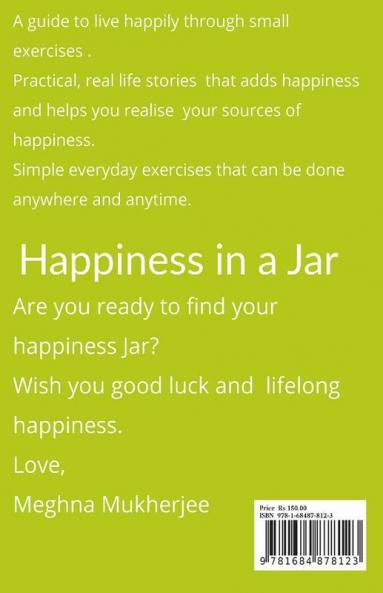 Happiness In A Jar: A Guide To Happiness