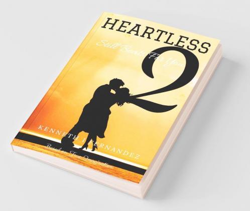 Heartless 2: Still Beats For You